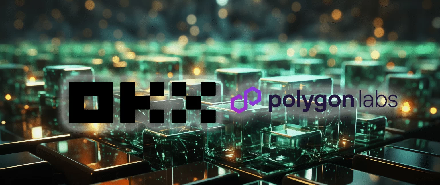 OKX and Polygon Collaborate to Launch Innovative Layer 2 Network, X Layer